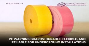 Best Underground Warning Tape Manufacturer and Best Cable Tile Manufacturer in Oman. Your trusted Caution Tape Supplier, Aluminum Foil Detectable Tape Supplier, and Warning Mesh Supplier.PE Warning Boards: