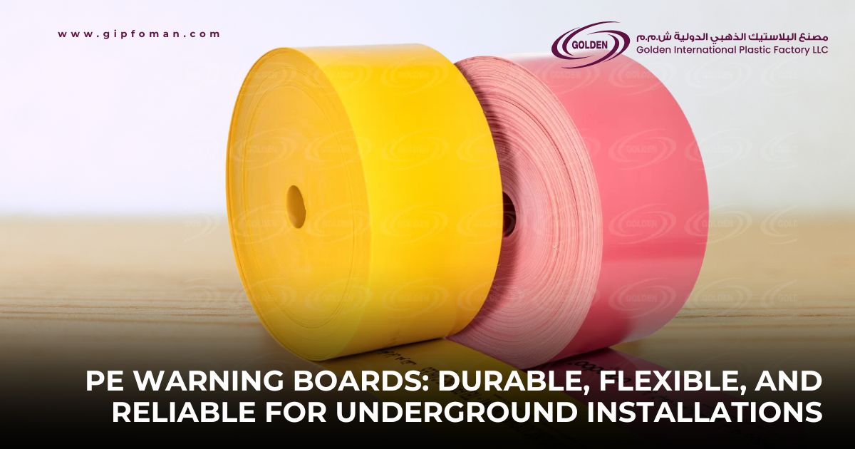 Best Underground Warning Tape Manufacturer and Best Cable Tile Manufacturer in Oman. Your trusted Caution Tape Supplier, Aluminum Foil Detectable Tape Supplier, and Warning Mesh Supplier.PE Warning Boards: